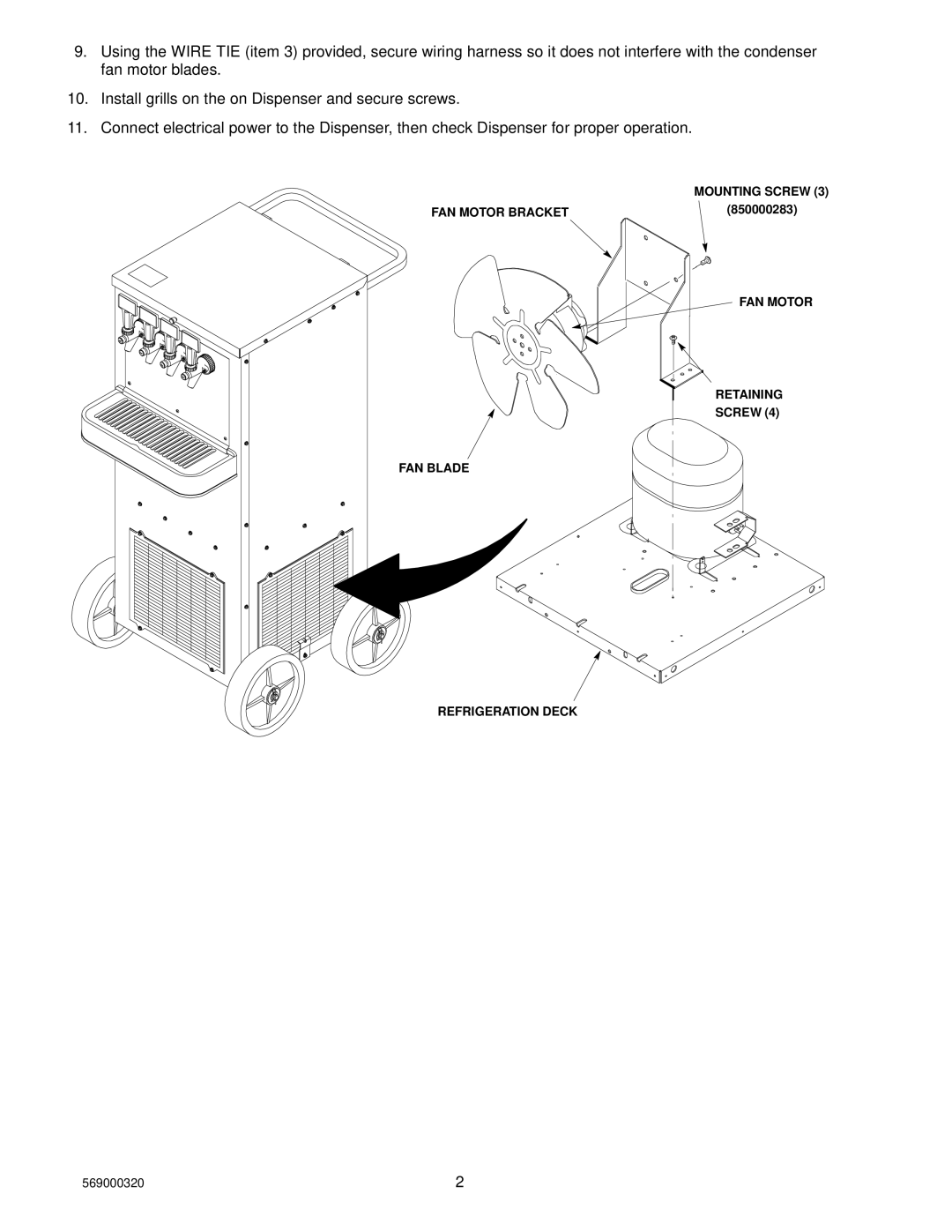 Cornelius Universal 750 installation instructions Mounting Screw 