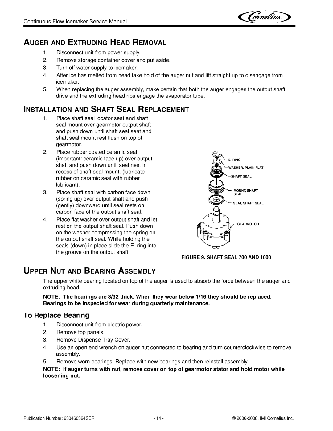 Cornelius WCC1401-A service manual Auger and Extruding Head Removal, Installation and Shaft Seal Replacement 