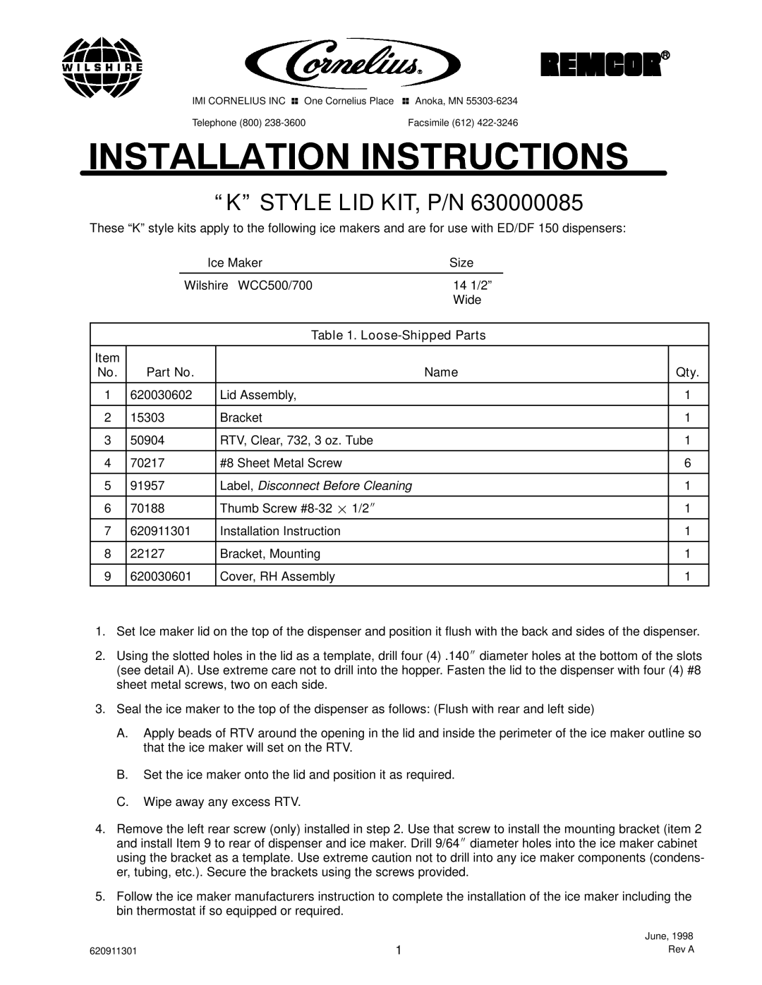 Cornelius P/N 630000085, WCC500 manual Style LID KIT, P/N, Loose-Shipped Parts Name Qty, Label, Disconnect Before Cleaning 