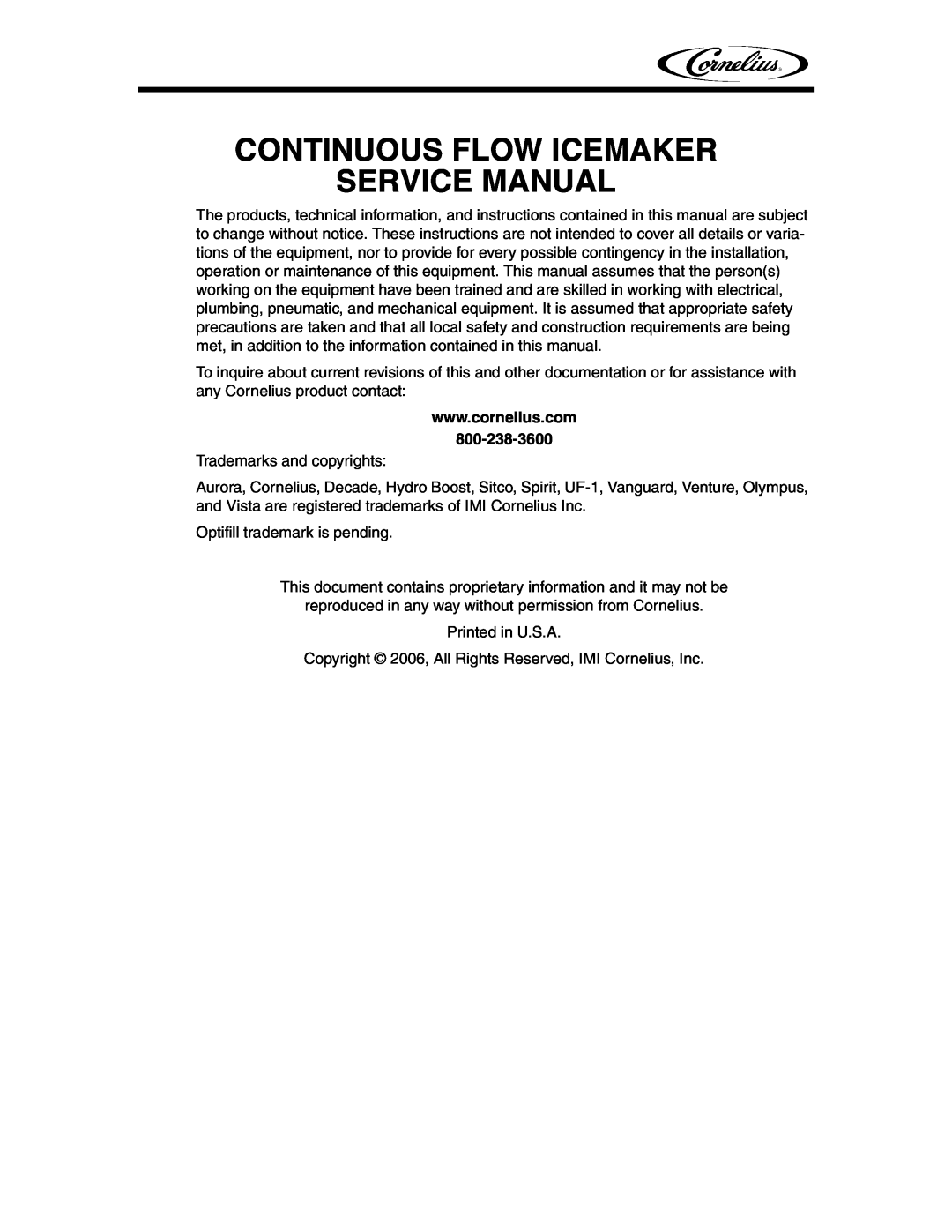 Cornelius WCF1411-A service manual Continuous Flow Icemaker Service Manual 