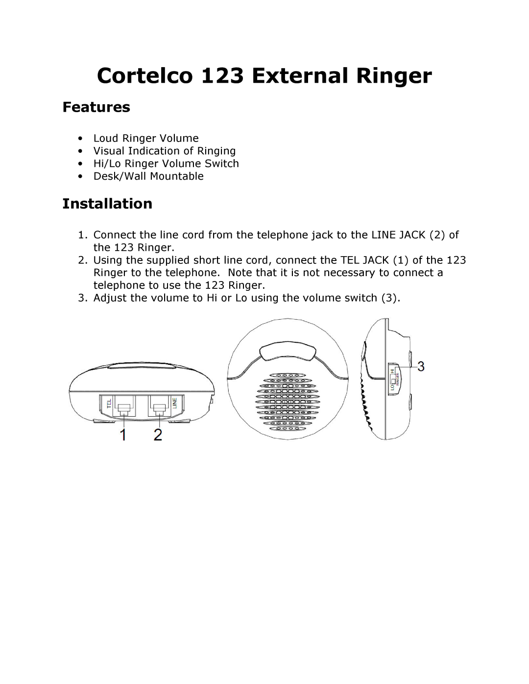 Cortelco 000123ELTPAK manual Cortelco 123 External Ringer, Features, Installation 