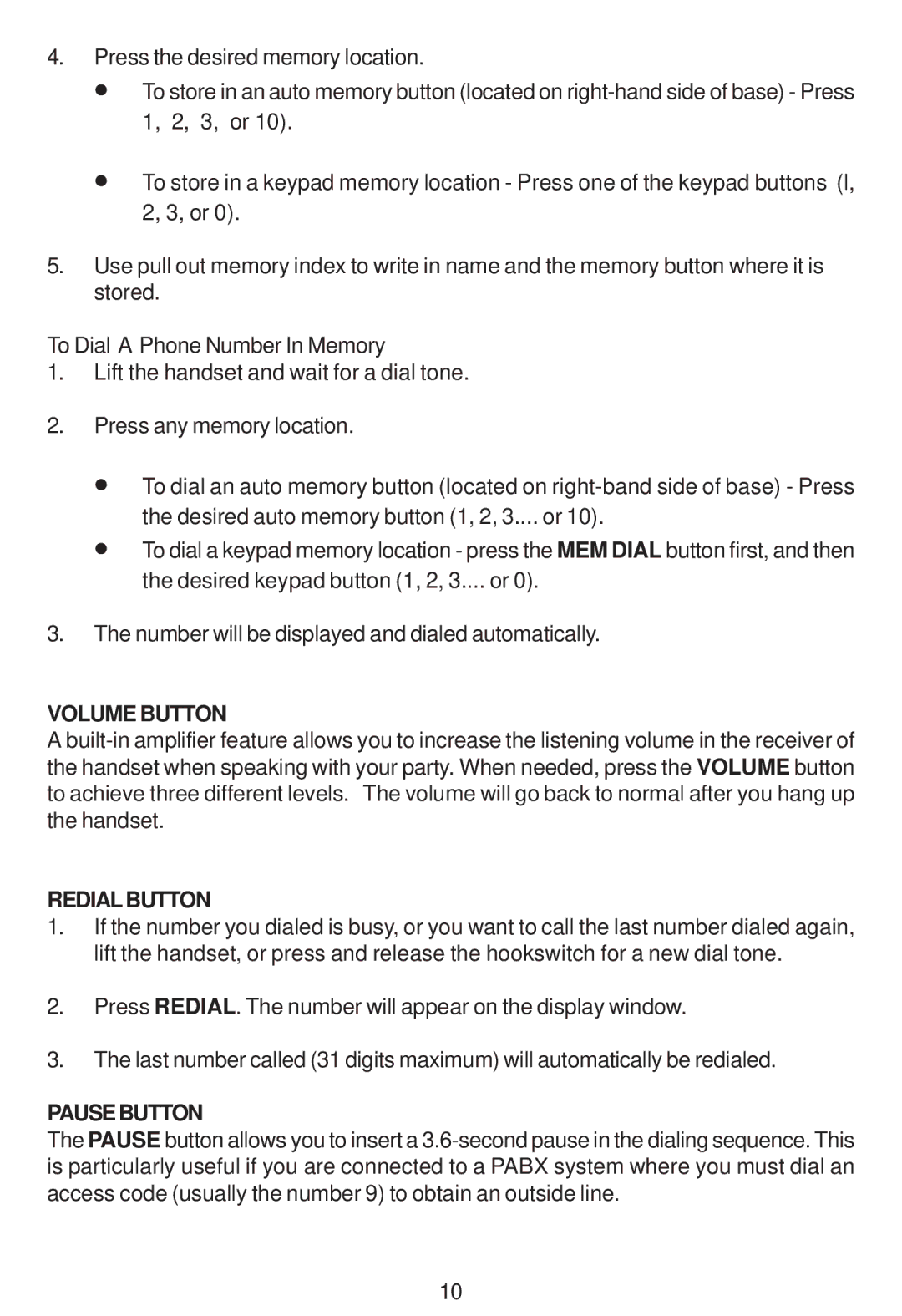 Cortelco 2194**VOE27S instruction manual Volume Button, Redialbutton, Pausebutton 