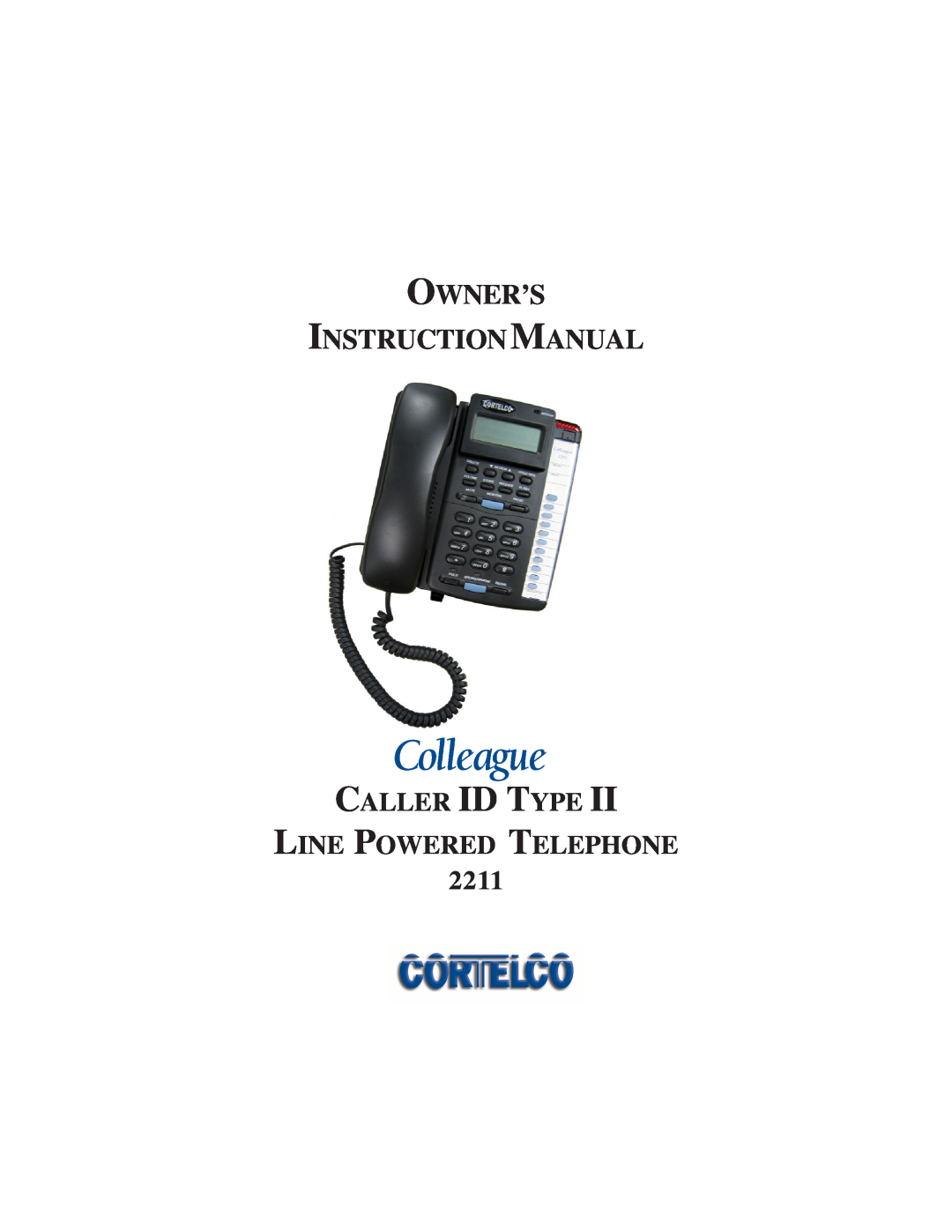 Cortelco instruction manual CALLER ID TYPE LINE POWERED TELEPHONE 2211 