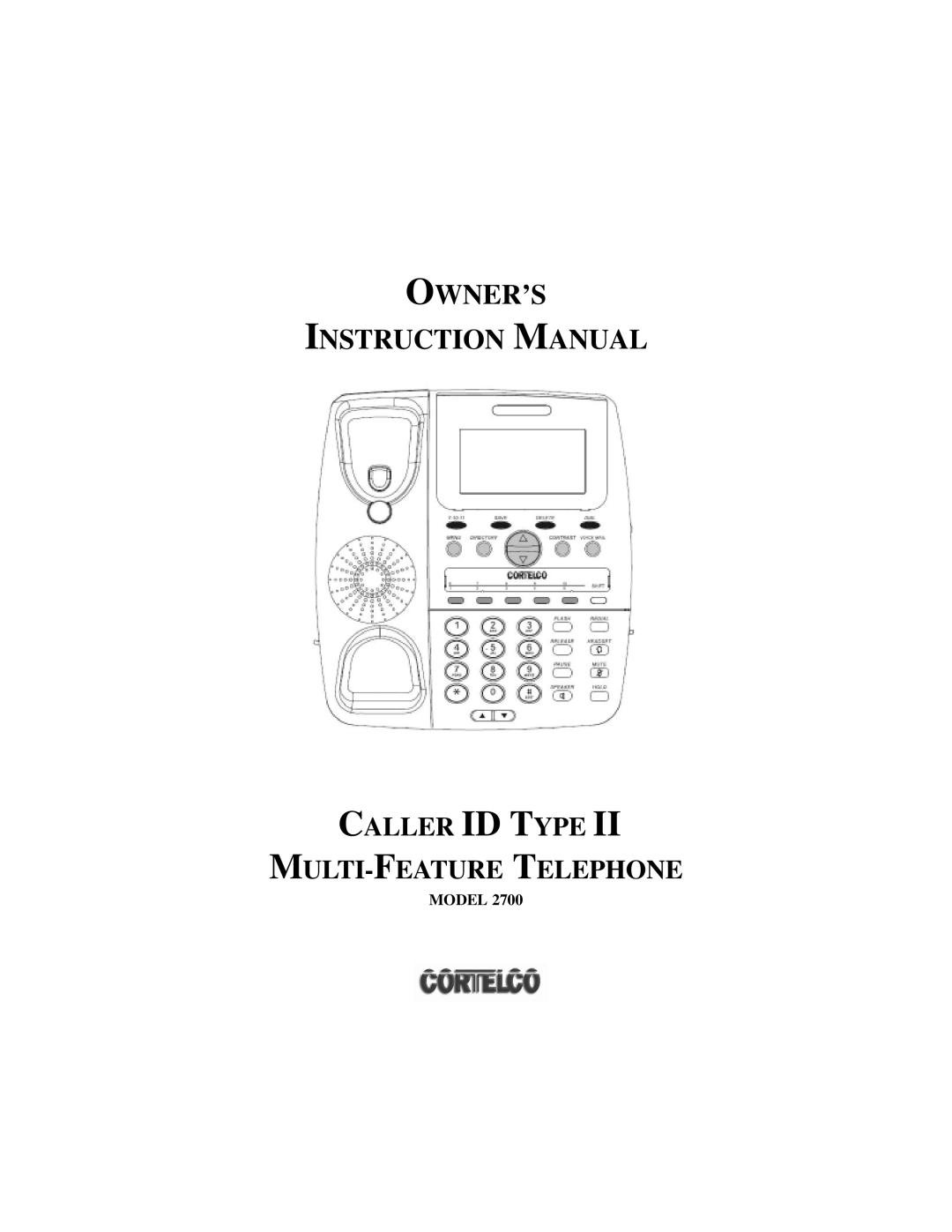 Cortelco 2700 instruction manual Owner’S 