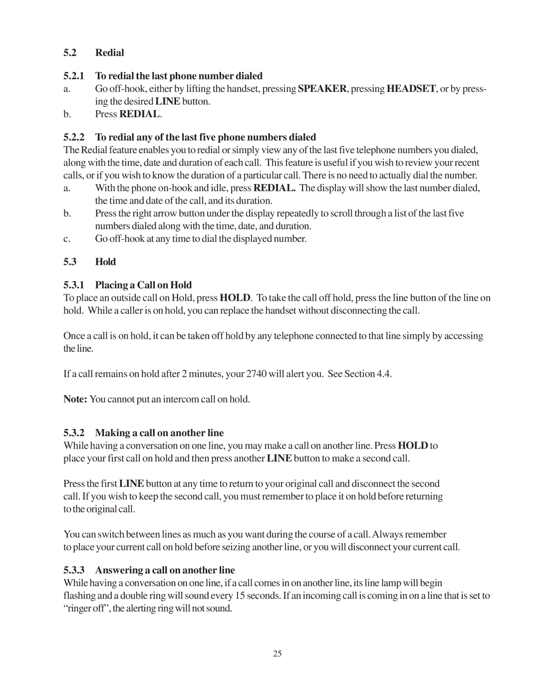 Cortelco 2740 Redial To redial the last phone number dialed, To redial any of the last five phone numbers dialed 