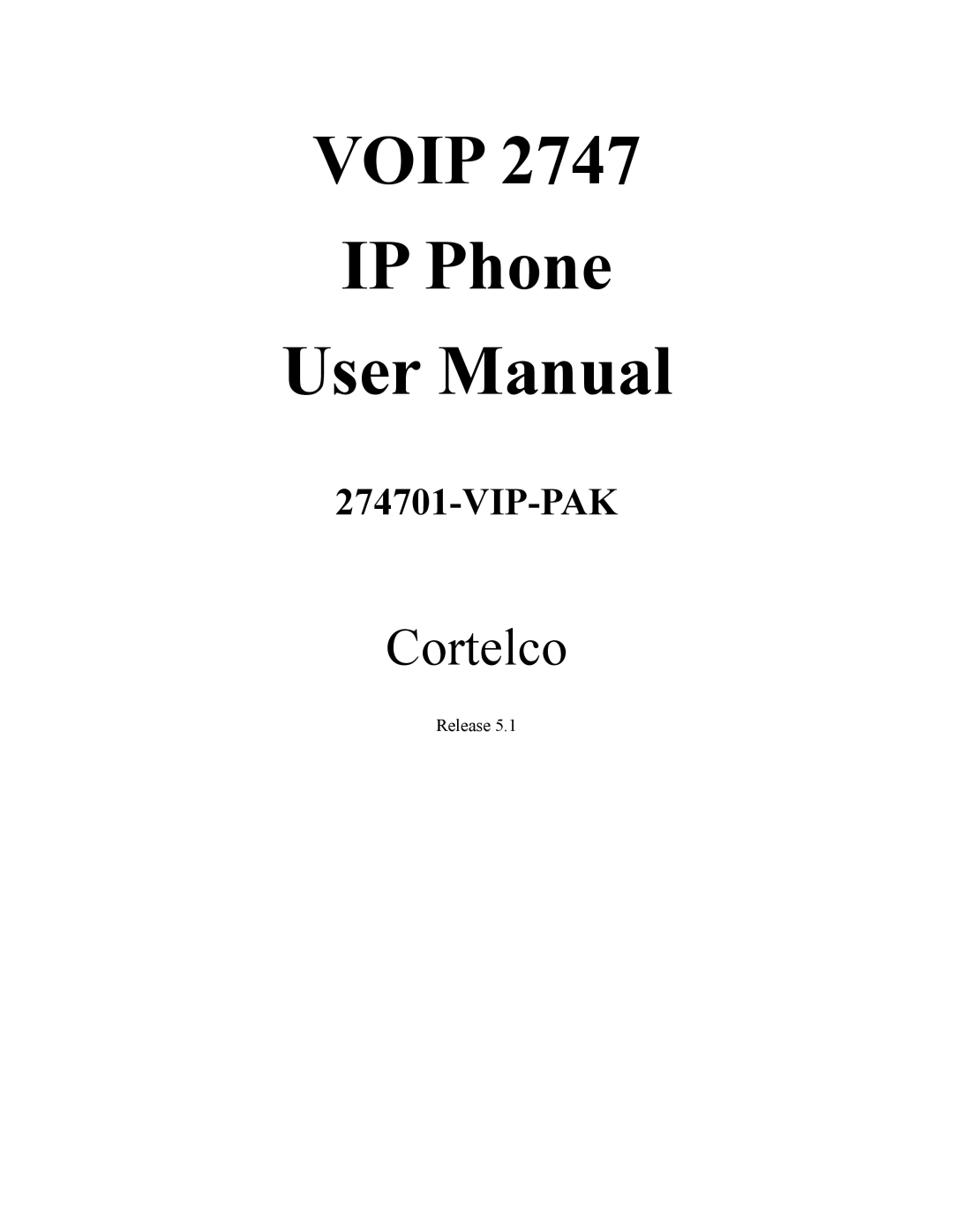 Cortelco 2747 user manual Voip IP Phone 