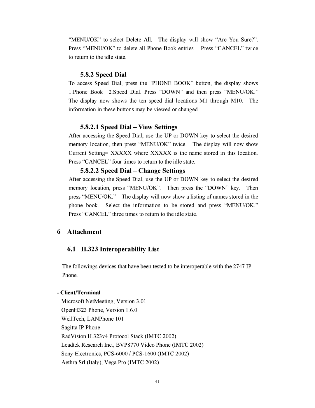 Cortelco 2747 user manual Speed Dial View Settings, Speed Dial Change Settings, Attachment H.323 Interoperability List 