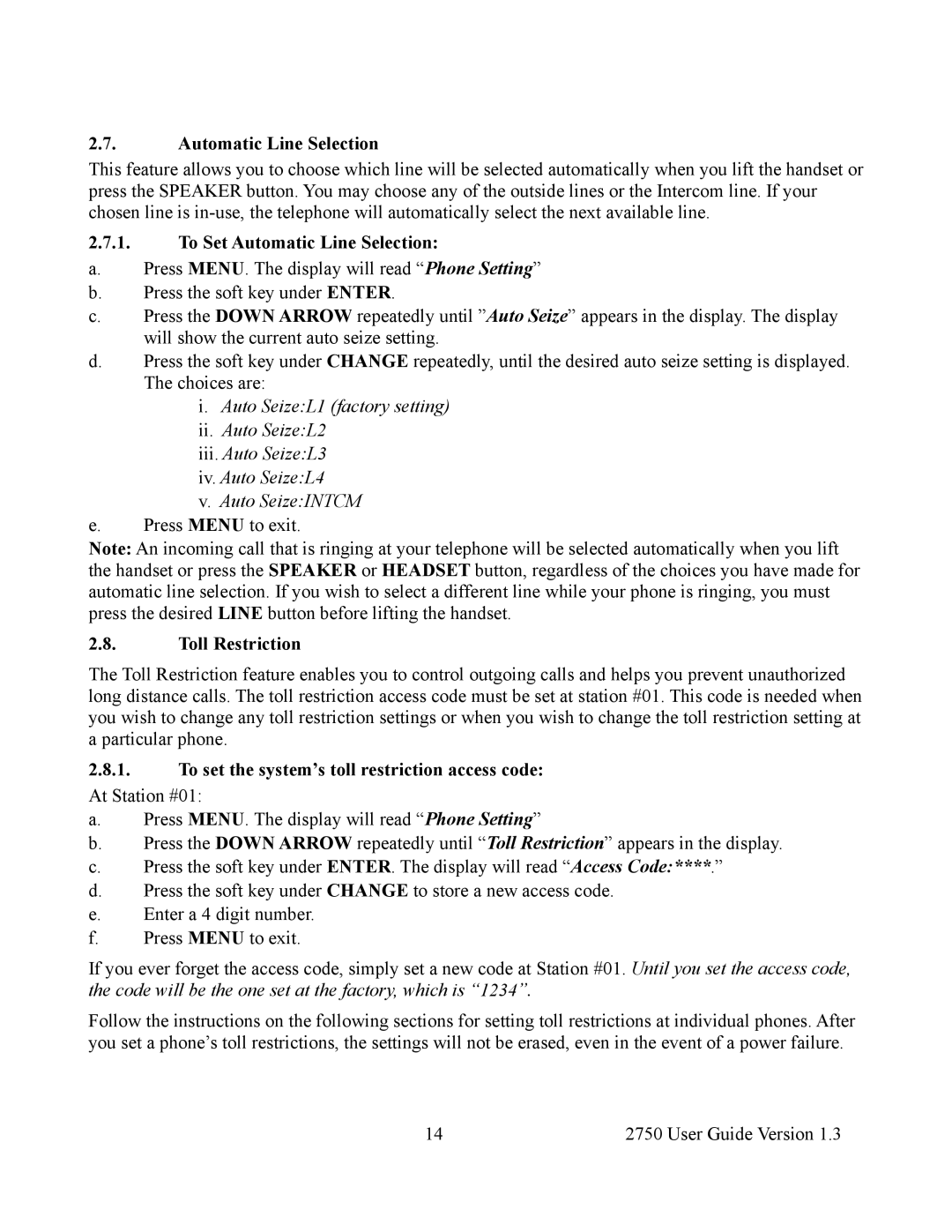 Cortelco 2750 To Set Automatic Line Selection, Toll Restriction, To set the system’s toll restriction access code 