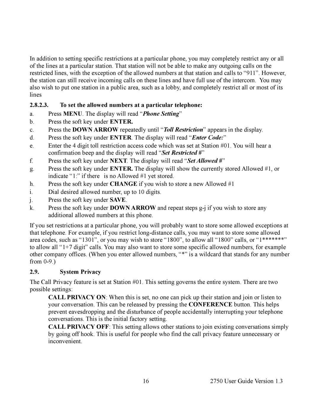 Cortelco 2750 instruction manual To set the allowed numbers at a particular telephone, System Privacy 