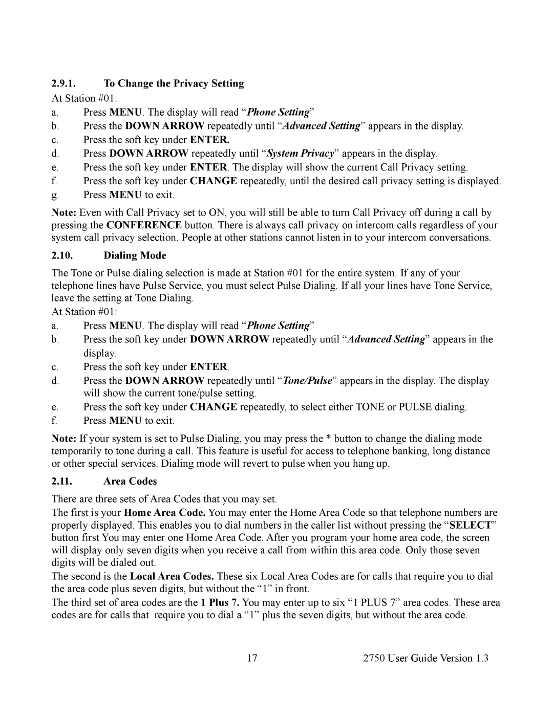 Cortelco 2750 instruction manual To Change the Privacy Setting, Dialing Mode, Area Codes 