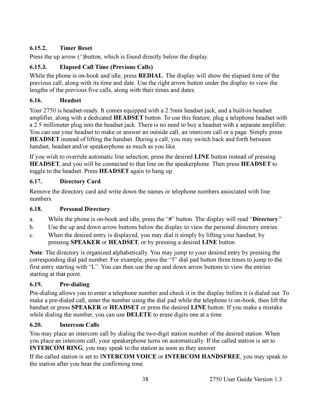 Cortelco 2750 Timer Reset, Elapsed Call Time Previous Calls, Headset, Directory Card, Personal Directory, Pre-dialing 