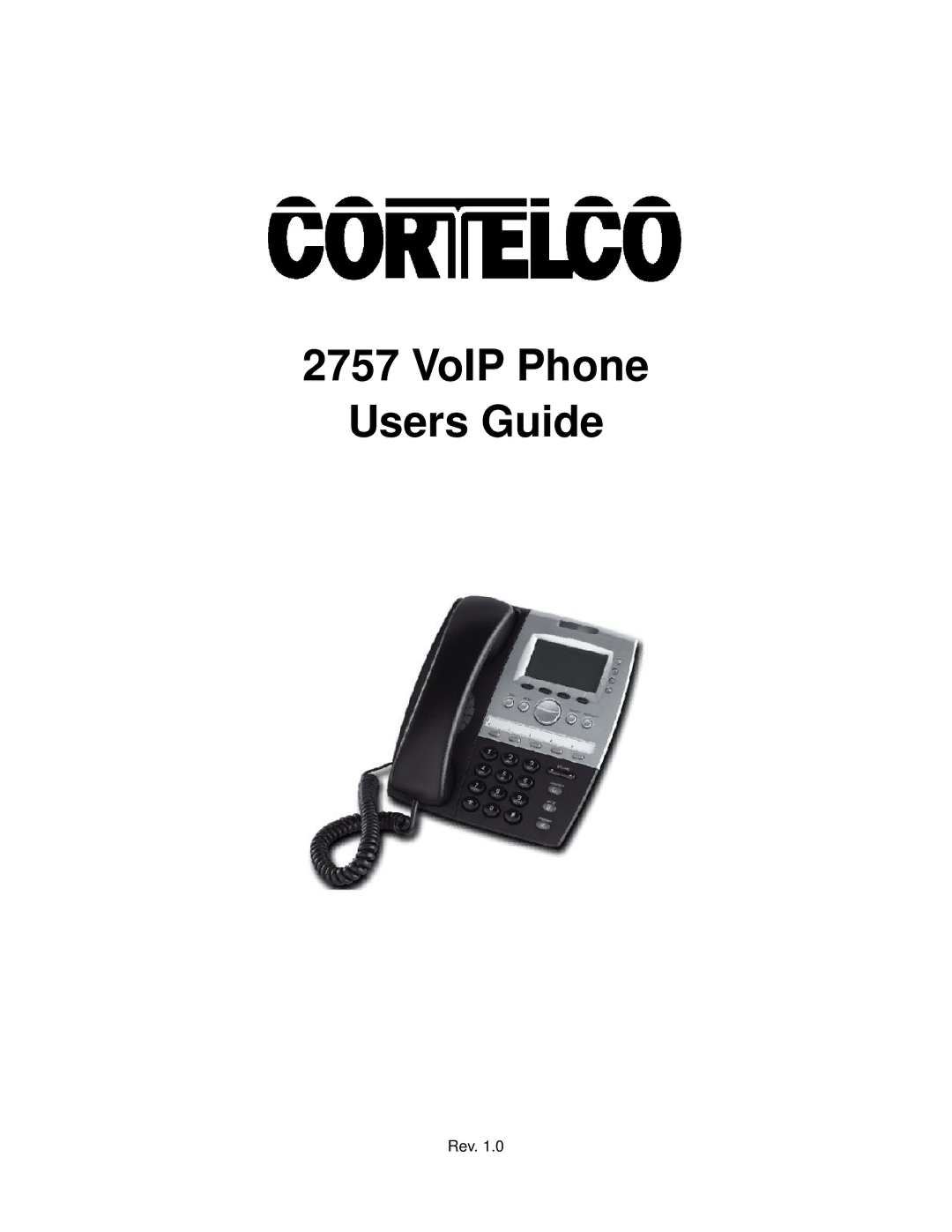 Cortelco 2757 manual VoIP Phone Users Guide 