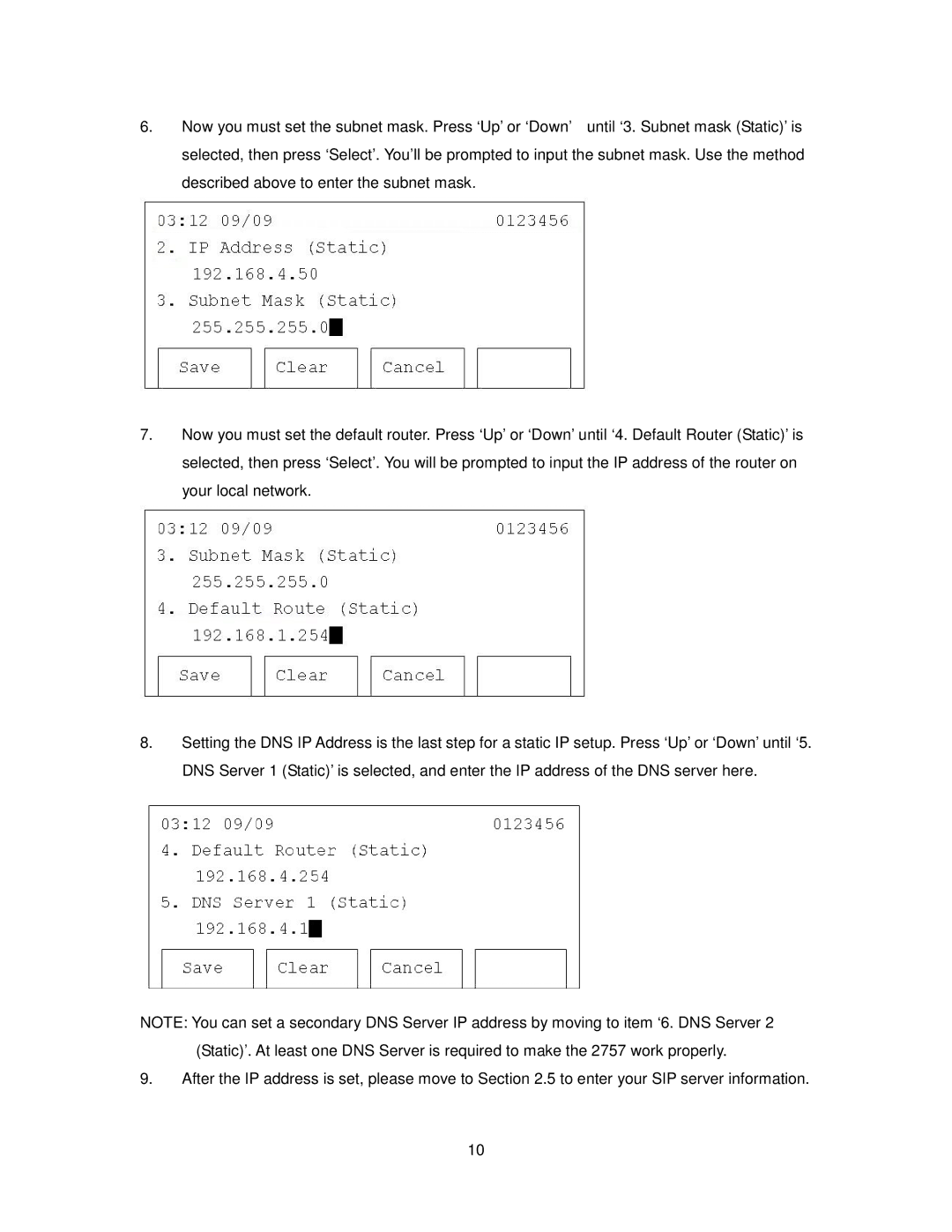 Cortelco 2757 manual Described above to enter the subnet mask 