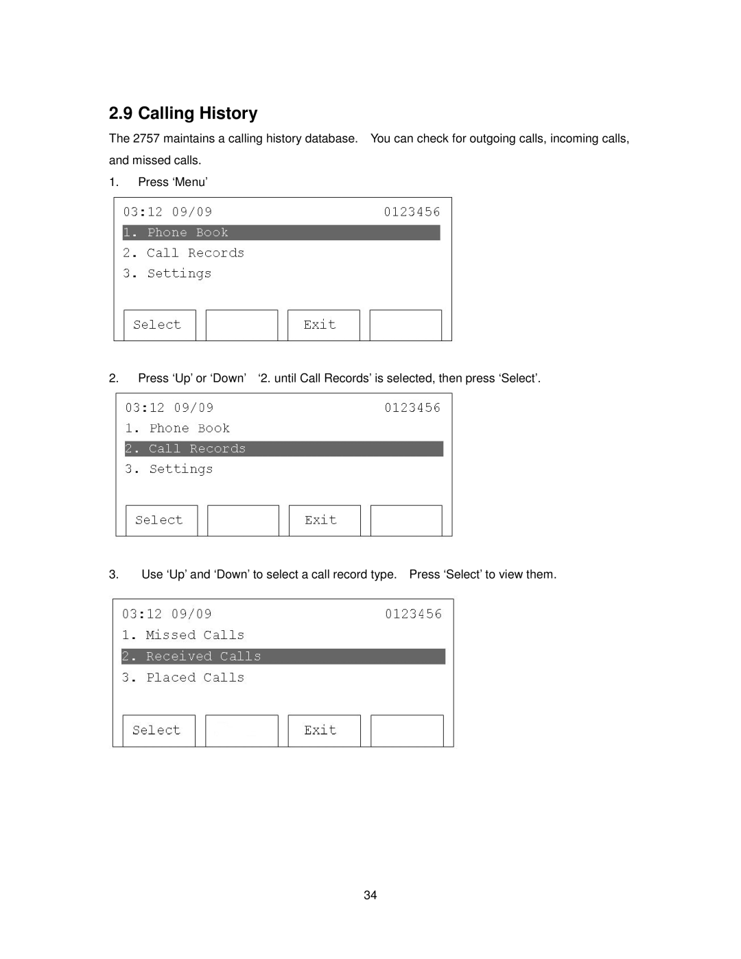 Cortelco 2757 manual Calling History 