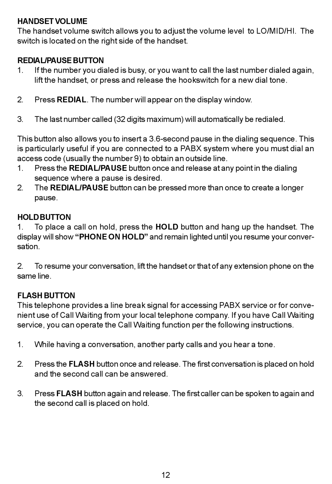 Cortelco 7150 instruction manual Handsetvolume, Redial/Pausebutton, Holdbutton, Flashbutton 