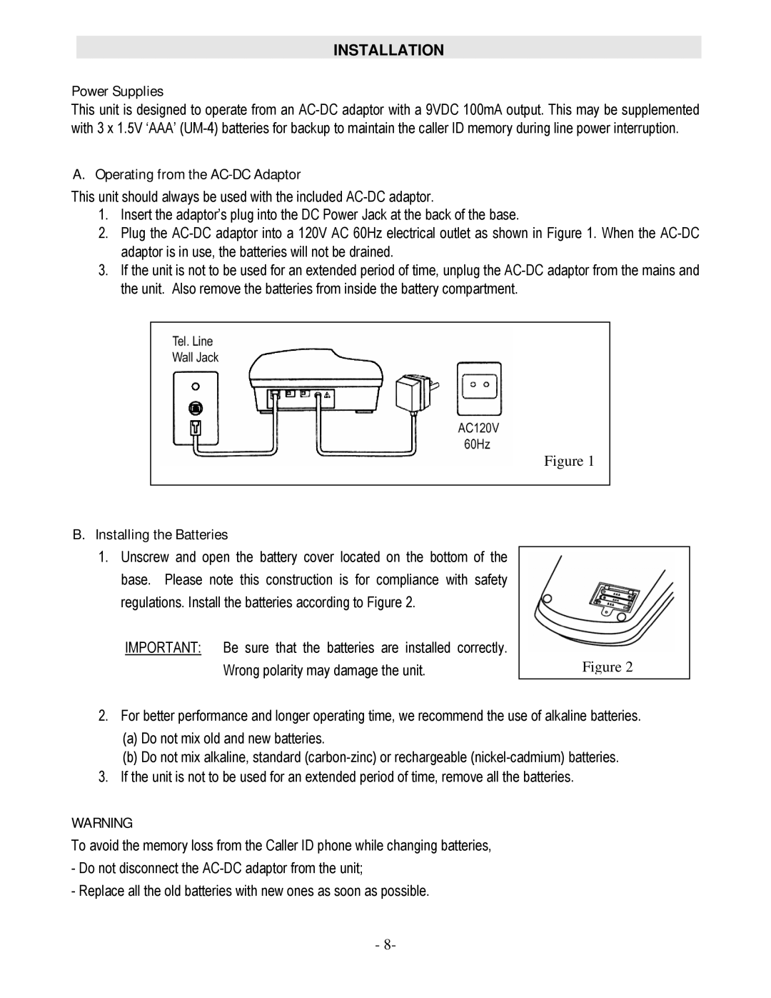 Cortelco 879015-TP2-27S operating instructions Power Supplies, Operating from the AC-DC Adaptor, Installing the Batteries 