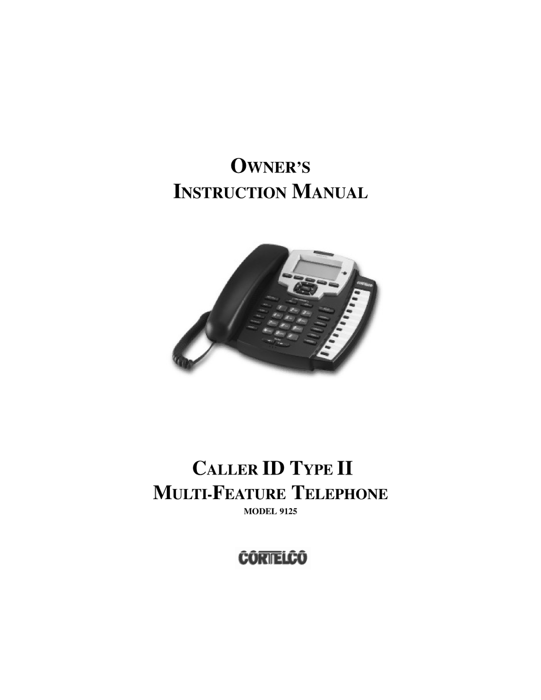 Cortelco 9125 instruction manual Owner’S 