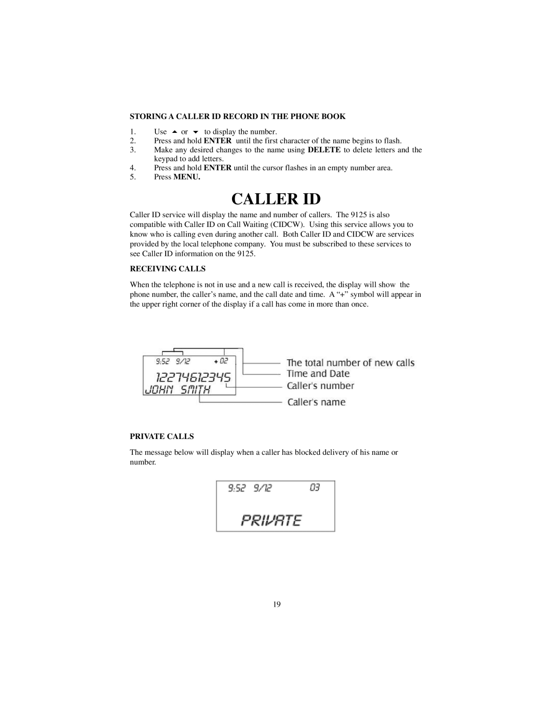 Cortelco 9125 instruction manual Storing a Caller ID Record in the Phone Book, Receiving Calls, Private Calls 