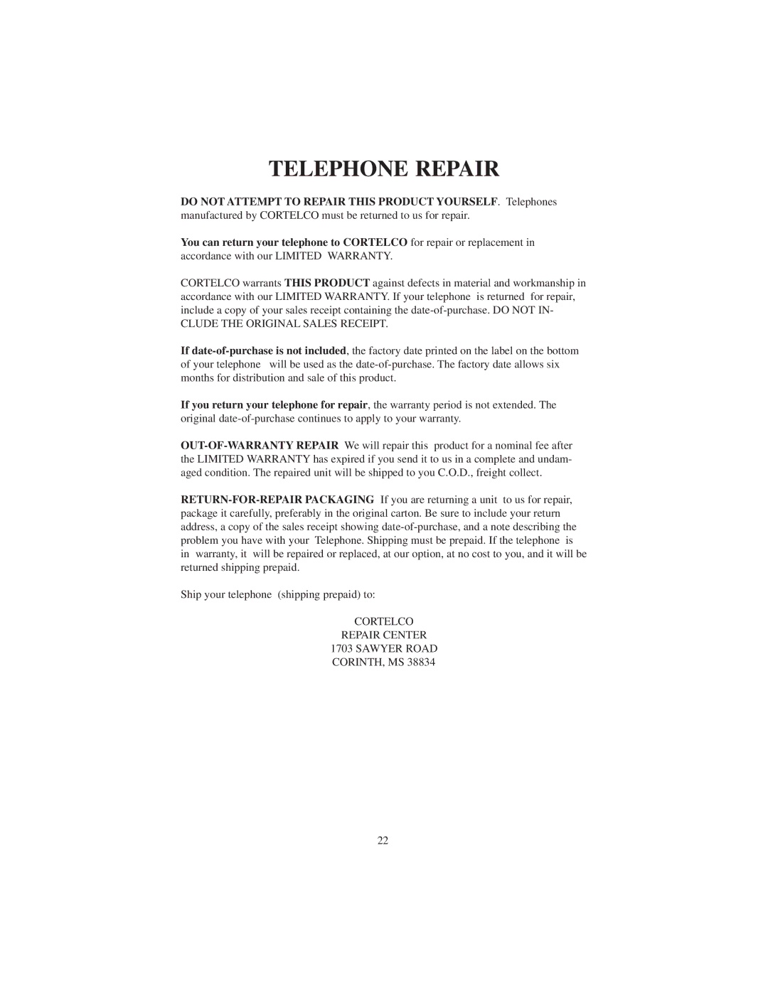 Cortelco 9125 instruction manual Telephone Repair, Clude the Original Sales Receipt 