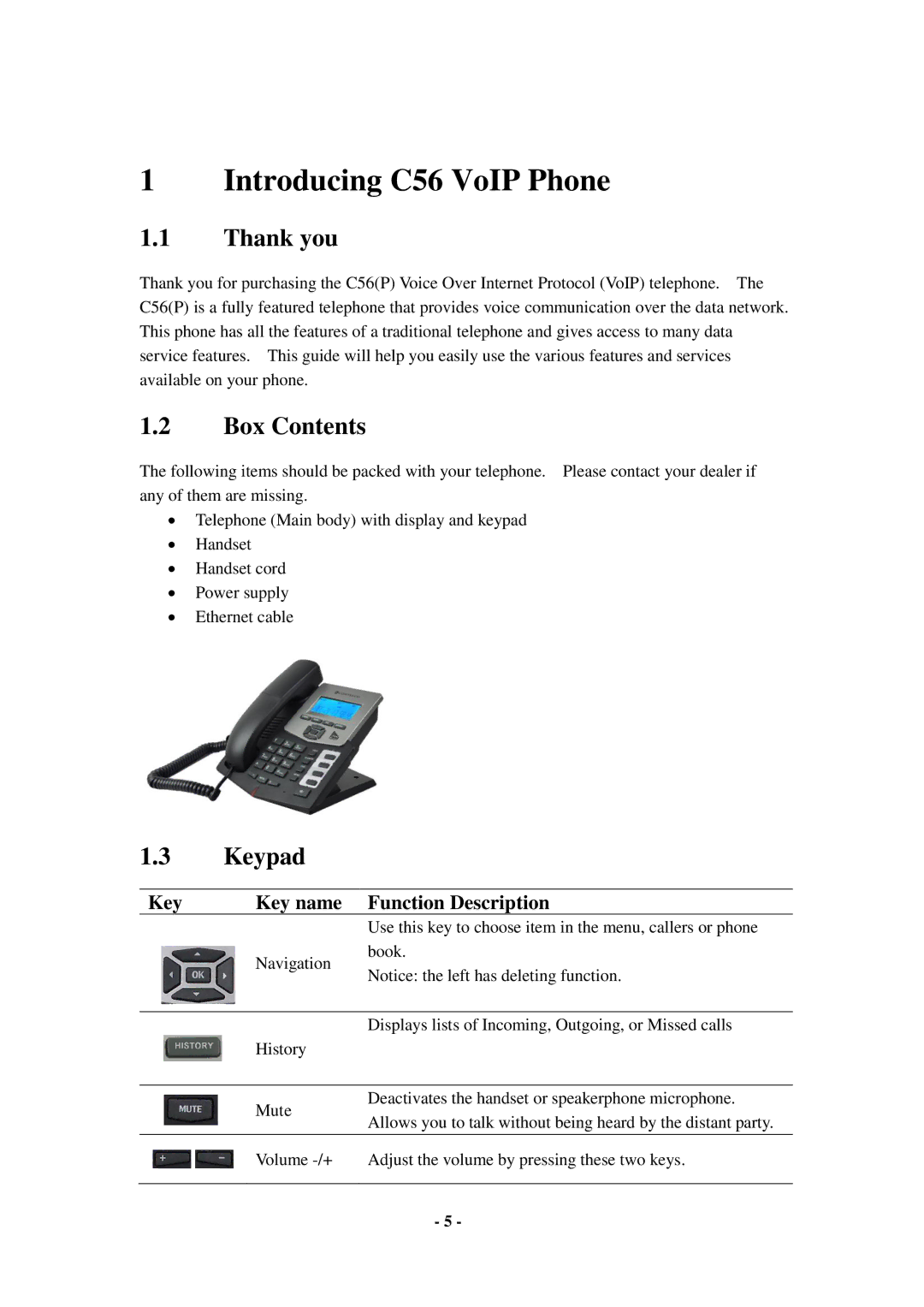 Cortelco C56 user manual Thank you, Box Contents, Keypad 