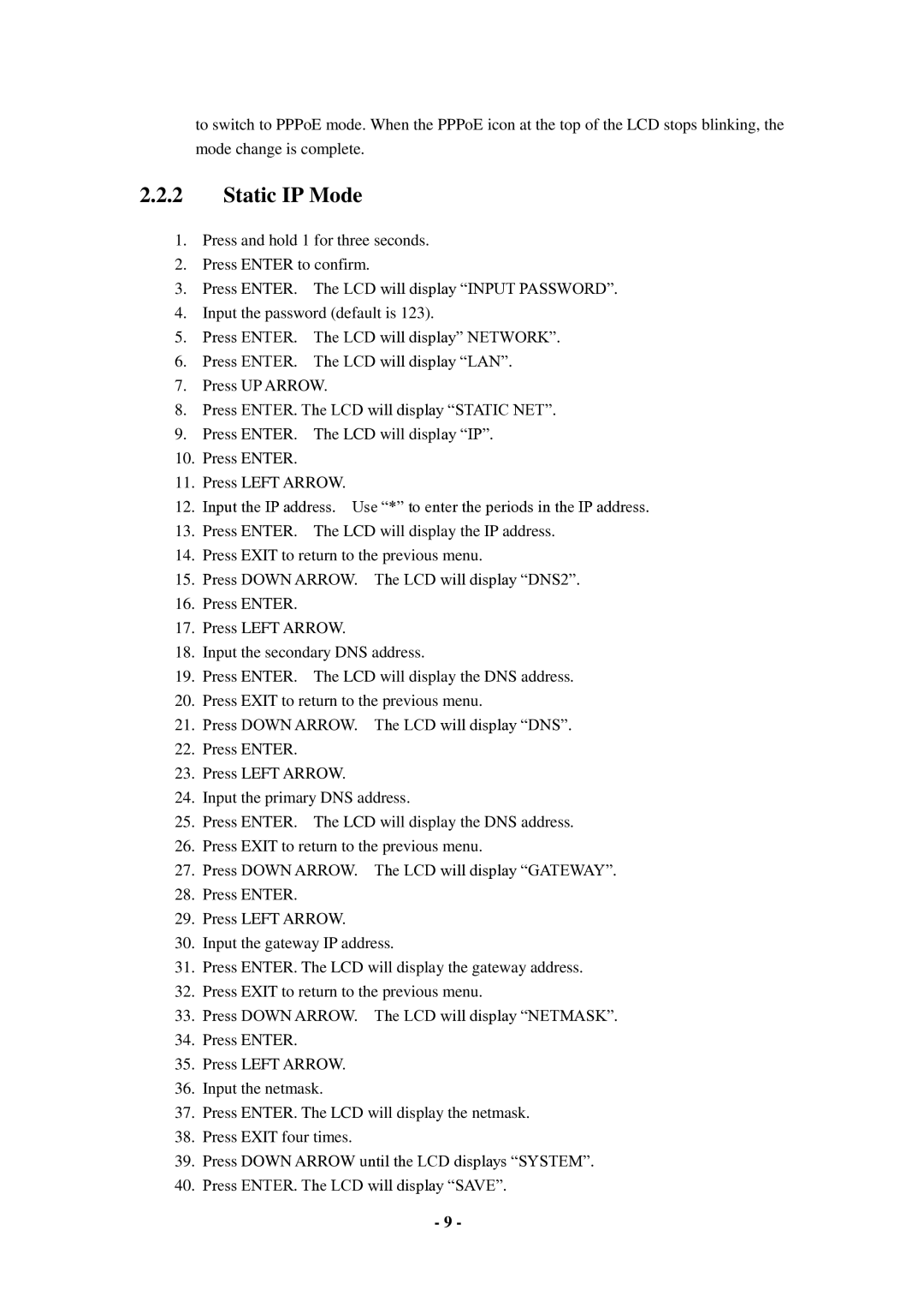 Cortelco C56 user manual Static IP Mode 