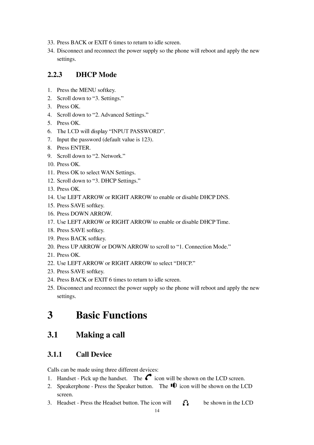 Cortelco C60 user manual Basic Functions, Making a call, Dhcp Mode, Call Device 