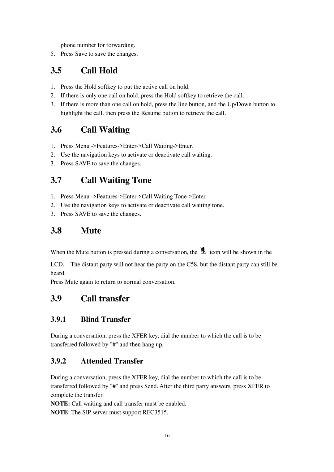 Cortelco C60 user manual Call Hold, Call Waiting Tone, Mute, Call transfer 