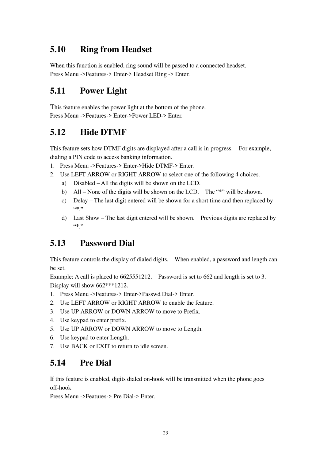 Cortelco C60 user manual Ring from Headset, Power Light, Hide Dtmf, Password Dial, Pre Dial 