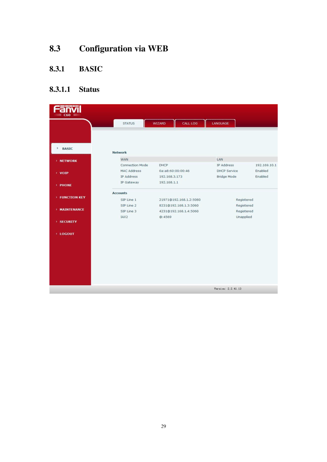 Cortelco C60 user manual Configuration via WEB, Basic Status 