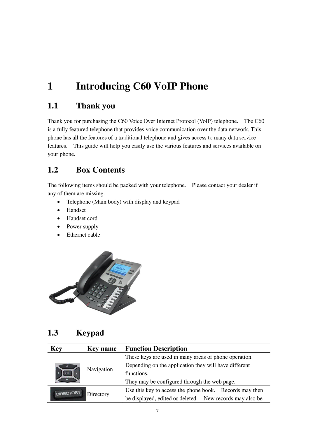 Cortelco user manual Introducing C60 VoIP Phone, Thank you, Box Contents, Keypad 