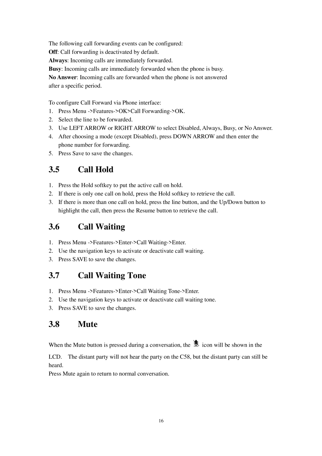 Cortelco C62 user manual Call Hold, Call Waiting Tone, Mute 