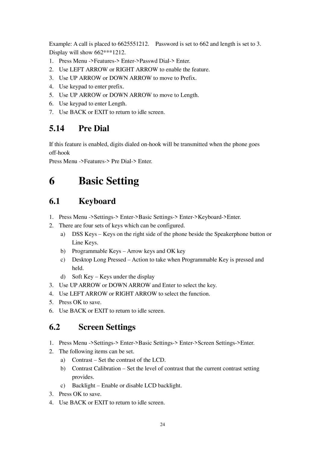 Cortelco C62 user manual Basic Setting, Pre Dial, Keyboard, Screen Settings 