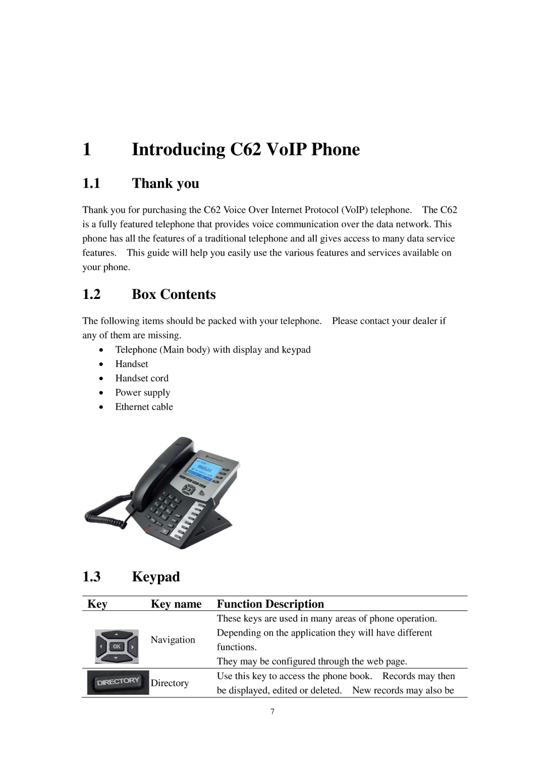 Cortelco user manual Introducing C62 VoIP Phone, Thank you, Box Contents, Keypad 