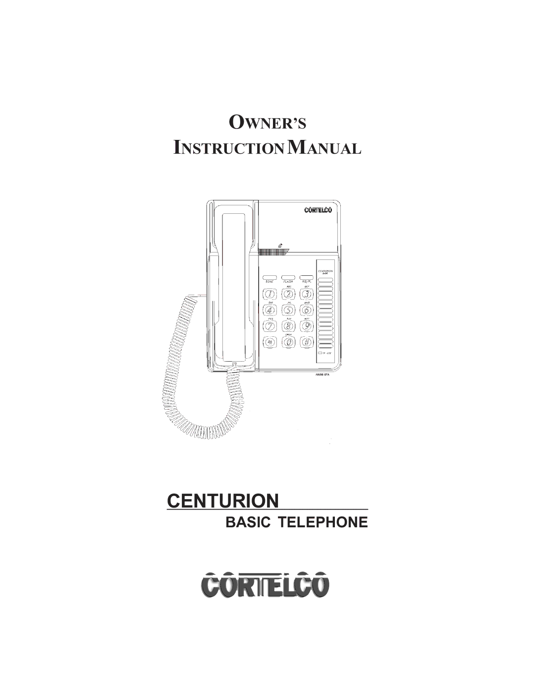 Cortelco CENTURION instruction manual Centurion 