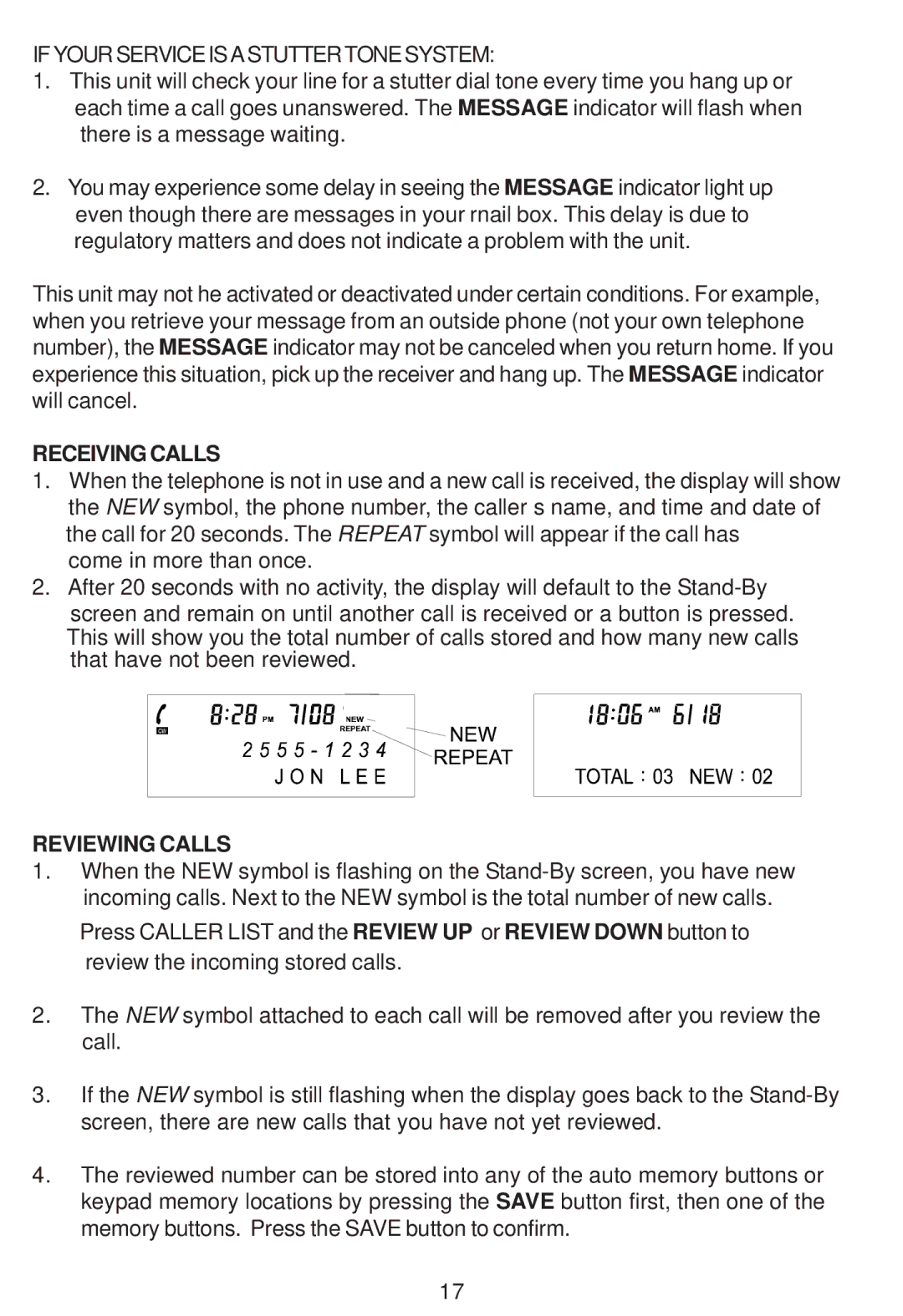 Cortelco Colleague instruction manual Receiving Calls, Reviewing Calls 