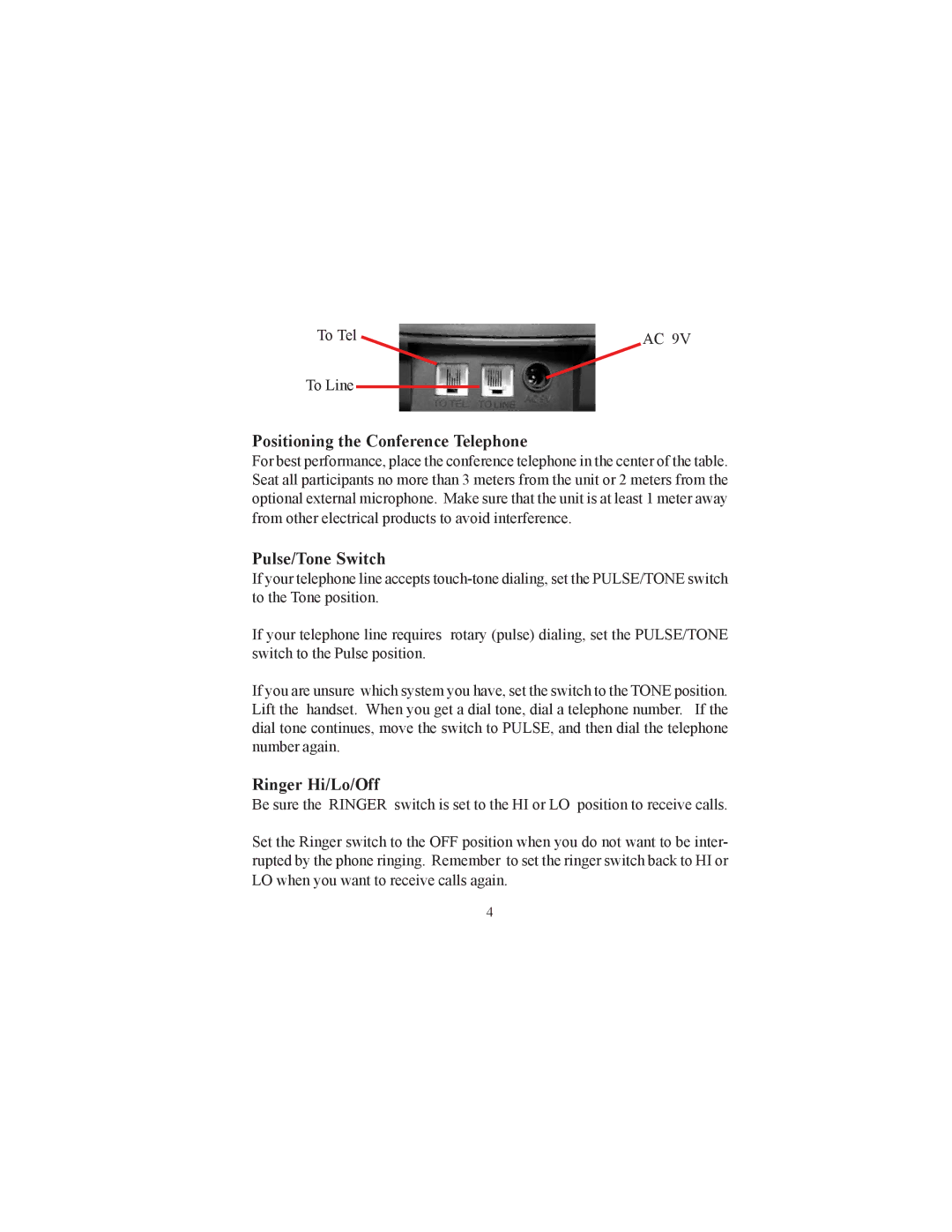 Cortelco CONF410PAK instruction manual Positioning the Conference Telephone, Pulse/Tone Switch, Ringer Hi/Lo/Off 