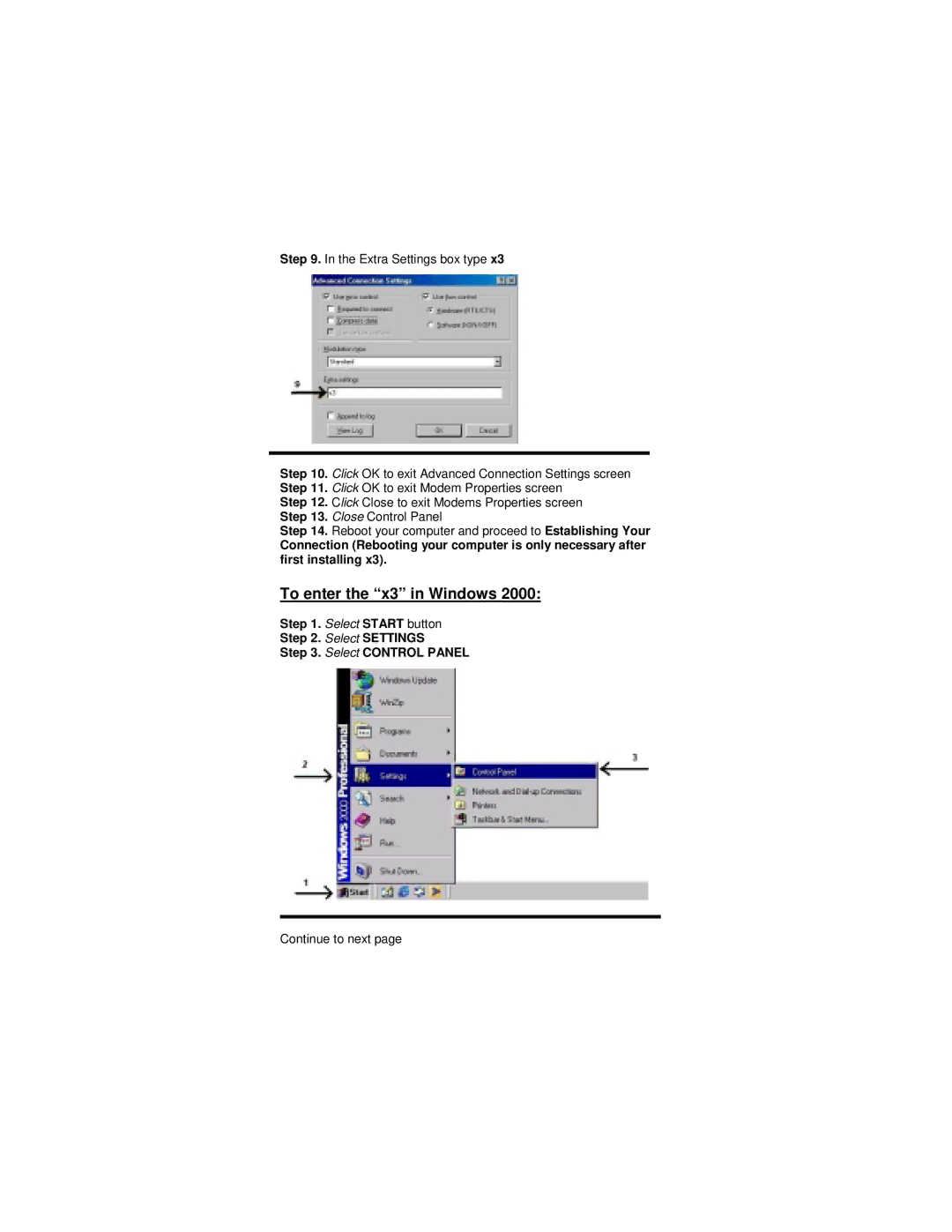 Cortelco network adaptor setup guide To enter the x3 in Windows 