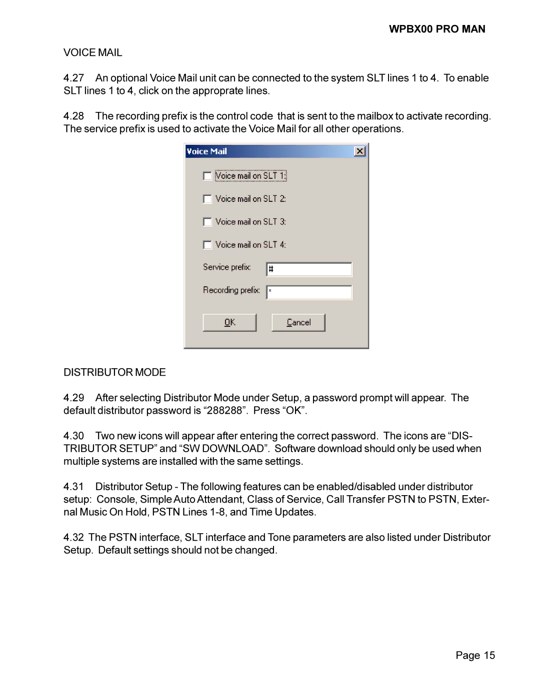 Cortelco WPBX00 PRO MAN installation manual Voice Mail, Distributor Mode 