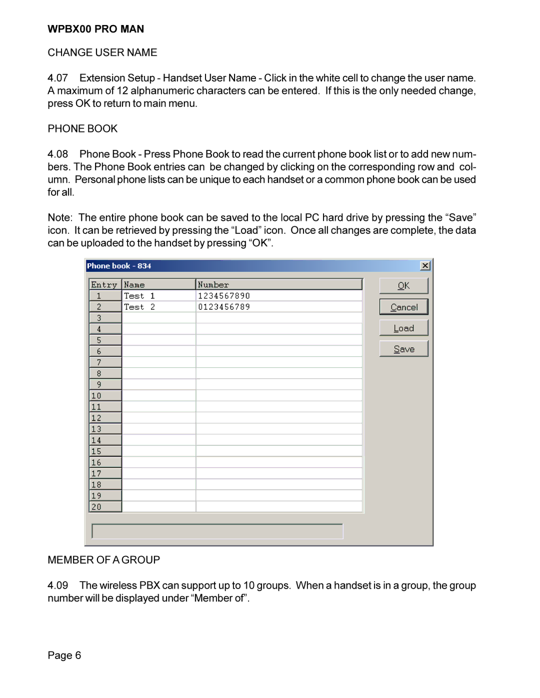 Cortelco WPBX00 PRO MAN installation manual Change User Name, Phone Book, Member of a Group 