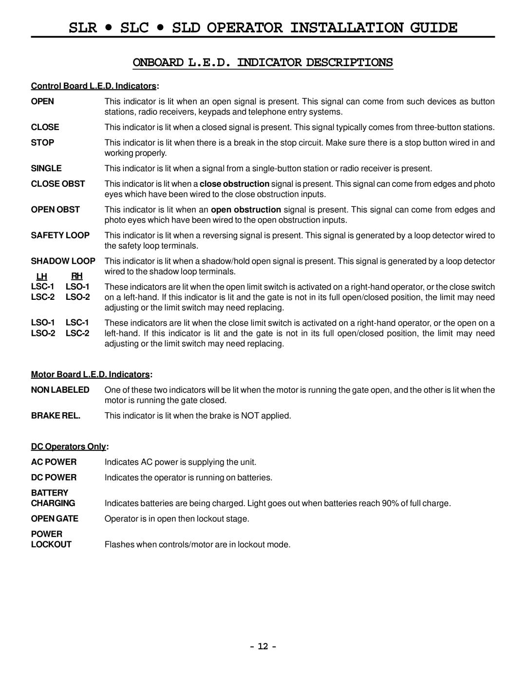 Cosco SLR, SLD, SLC manual Onboard L.E.D. Indicator Descriptions 