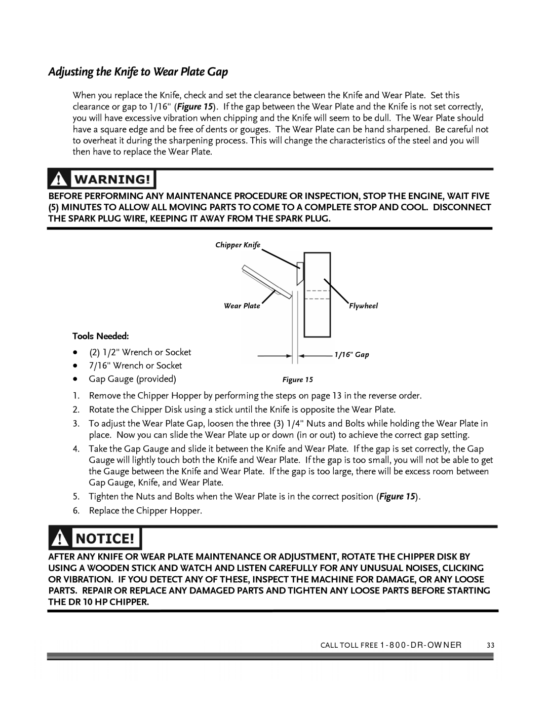 Country Home Products 10 HP manual Adjusting the Knife to Wear Plate Gap, Wrench or Socket Gap Gauge provided 