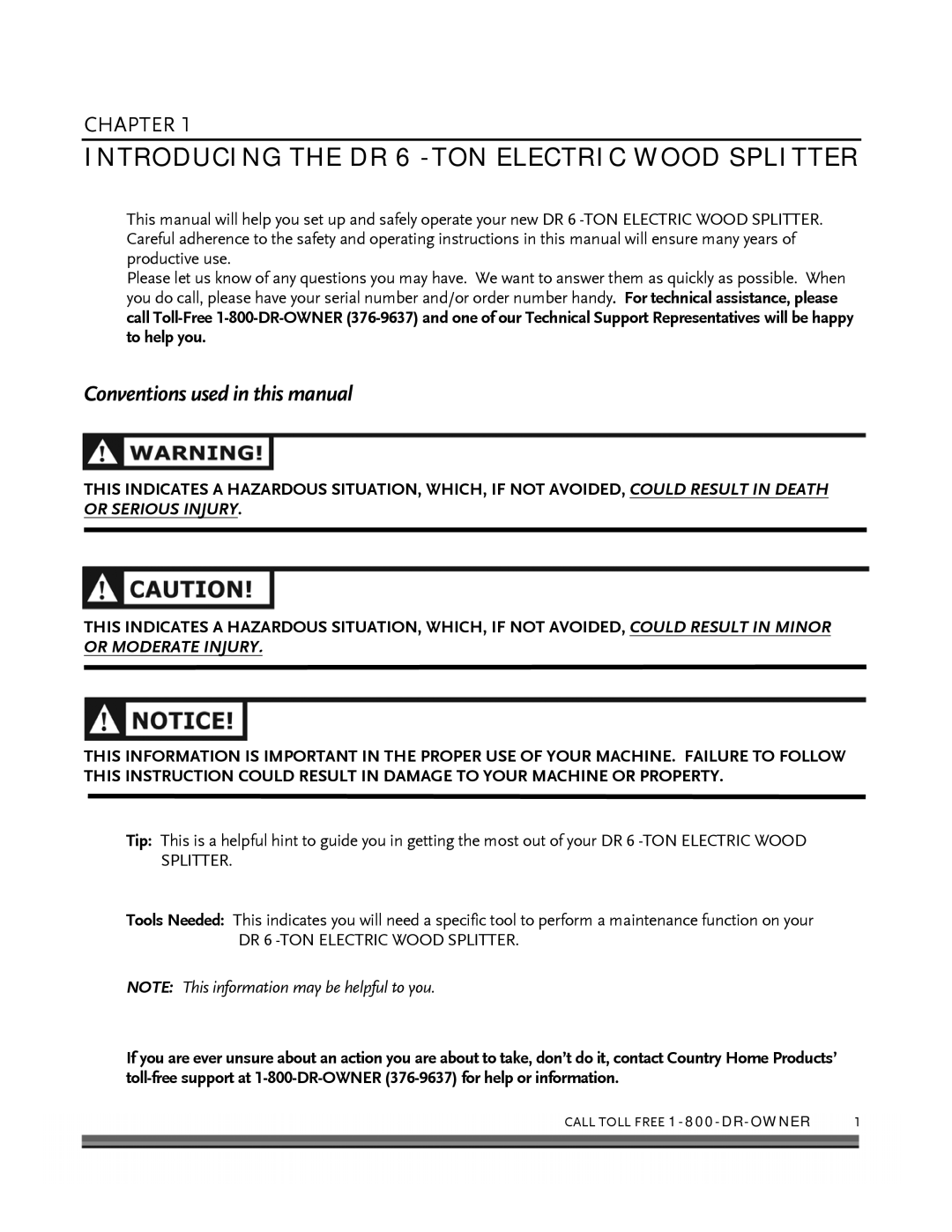 Country Home Products 6-TON Introducing the DR 6 -TON Electric Wood Splitter, Conventions used in this manual 