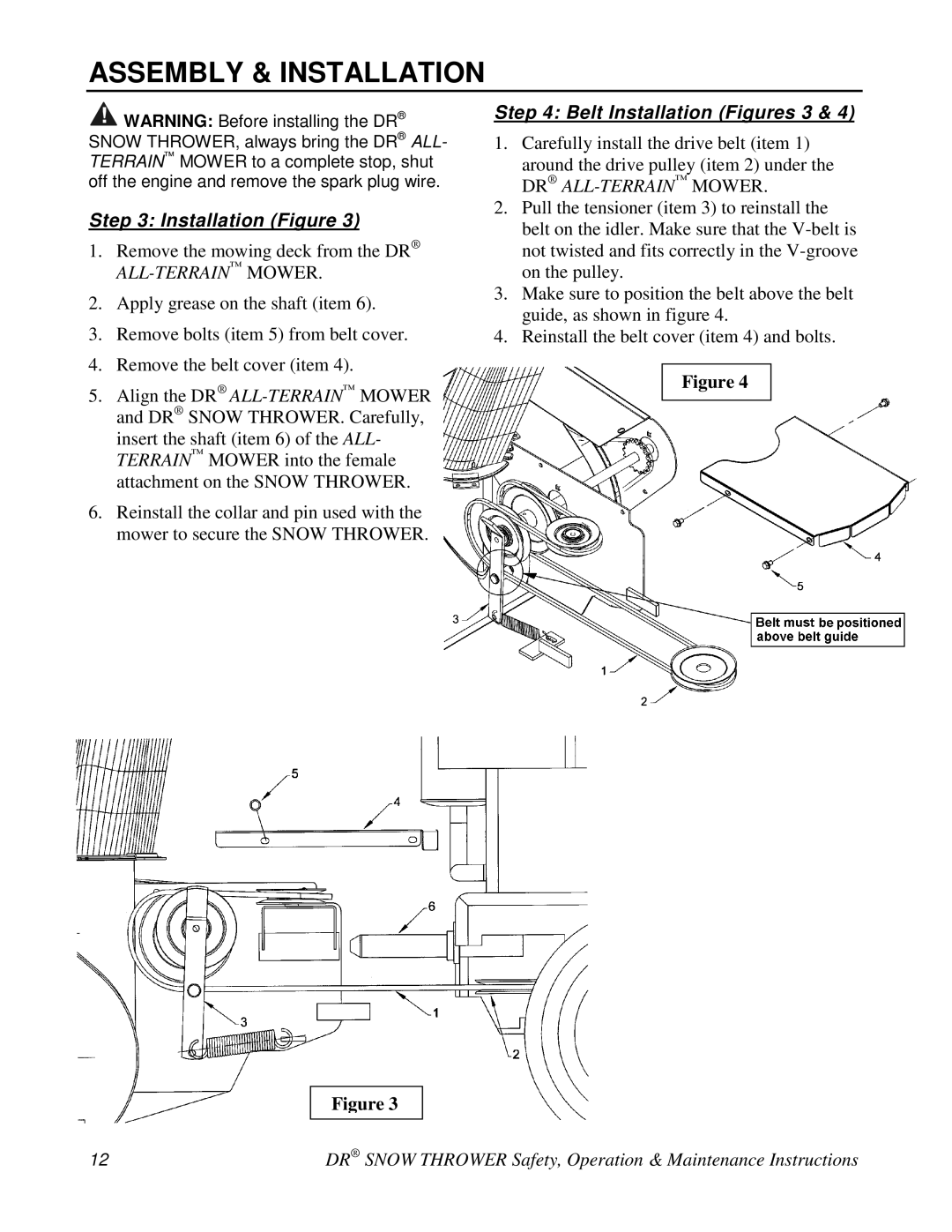 Country Home Products A2080BMA, A2080BEA, A2090TEA, A2105BEA, A2090TMA, A2110BEA, A2125TEA manual Belt Installation Figures 3 