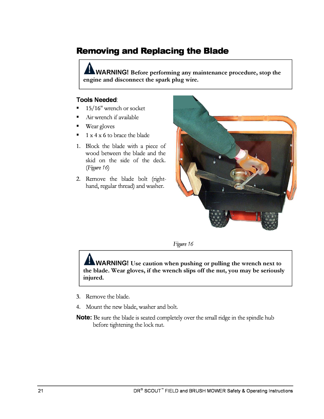 Country Home Products DR SCOUT FIELD and BRUSH MOWER manual Removing and Replacing the Blade 