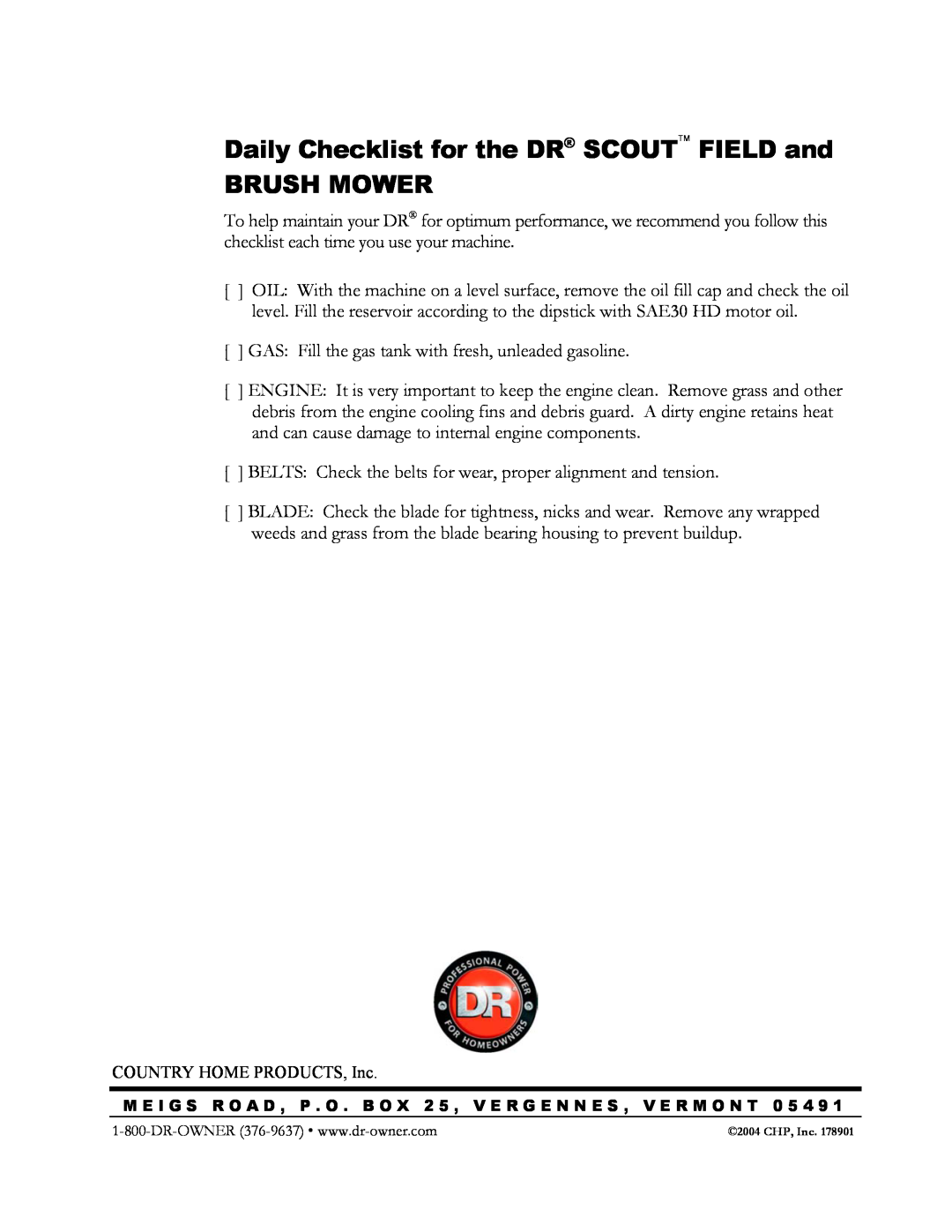 Country Home Products DR SCOUT FIELD and BRUSH MOWER manual Daily Checklist for the DR SCOUT FIELD and BRUSH MOWER 
