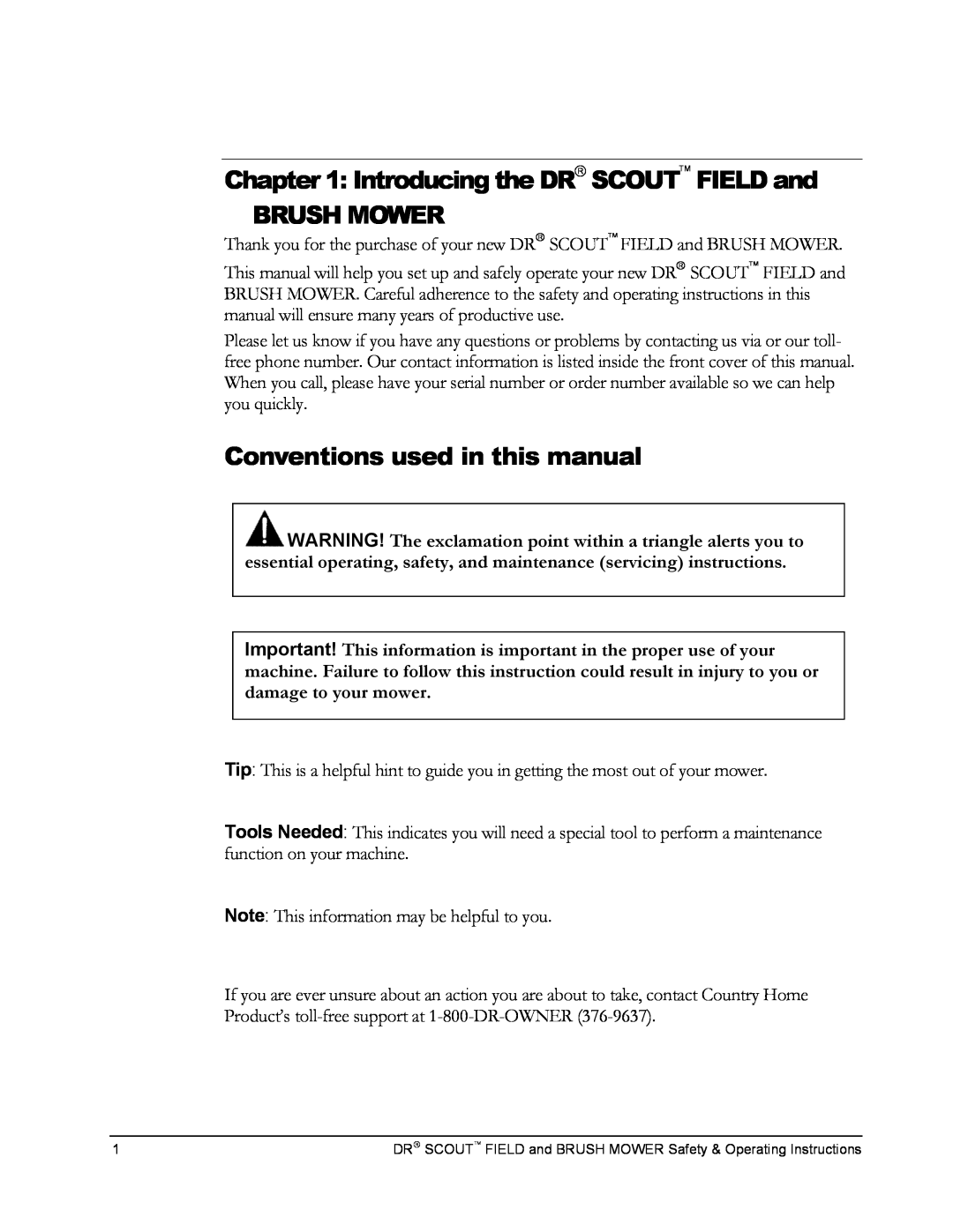 Country Home Products DR SCOUT FIELD and BRUSH MOWER manual Introducing the DR SCOUT FIELD and BRUSH MOWER 
