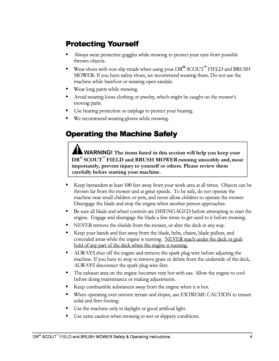 Country Home Products DR SCOUT FIELD and BRUSH MOWER manual Protecting Yourself, Operating the Machine Safely 