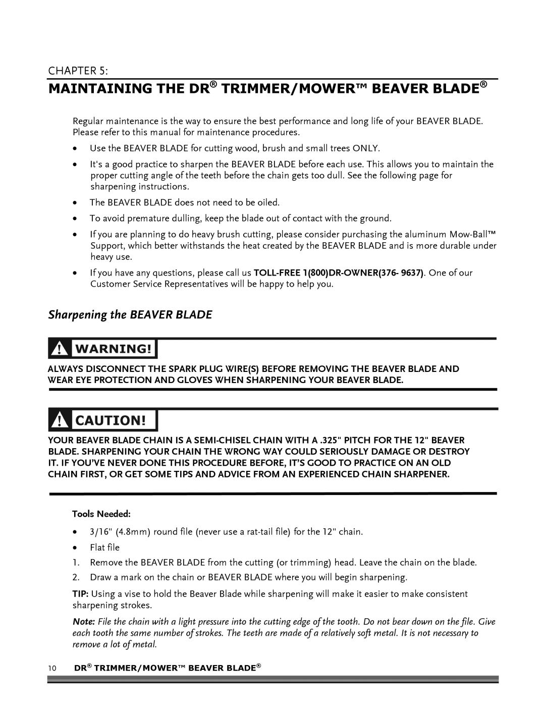 Country Home Products DR TRIMMER/MOWERTM BEAVER BLADE operating instructions Maintaining the DR TRIMMER/MOWER Beaver Blade 