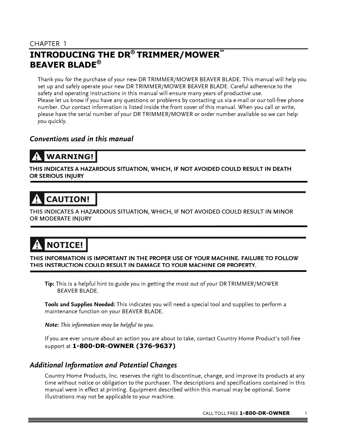 Country Home Products DR TRIMMER/MOWERTM BEAVER BLADE operating instructions Introducing the DR TRIMMER/MOWER Beaver Blade 