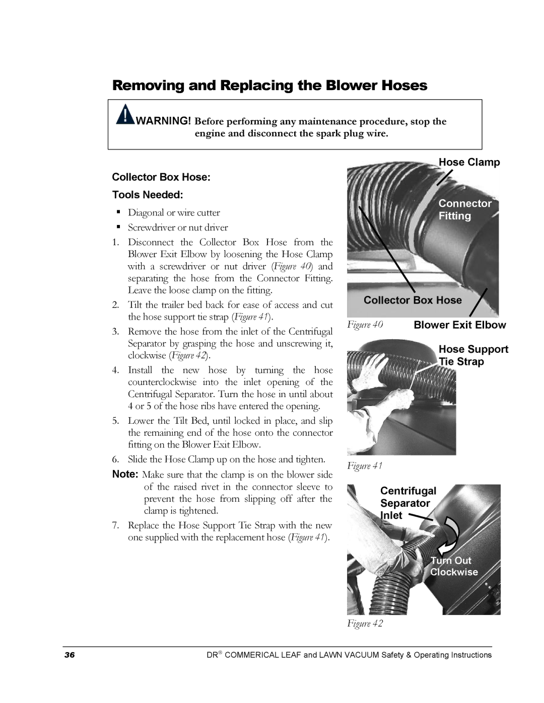 Country Home Products DR manual Removing and Replacing the Blower Hoses, Collector Box Hose Tools Needed 